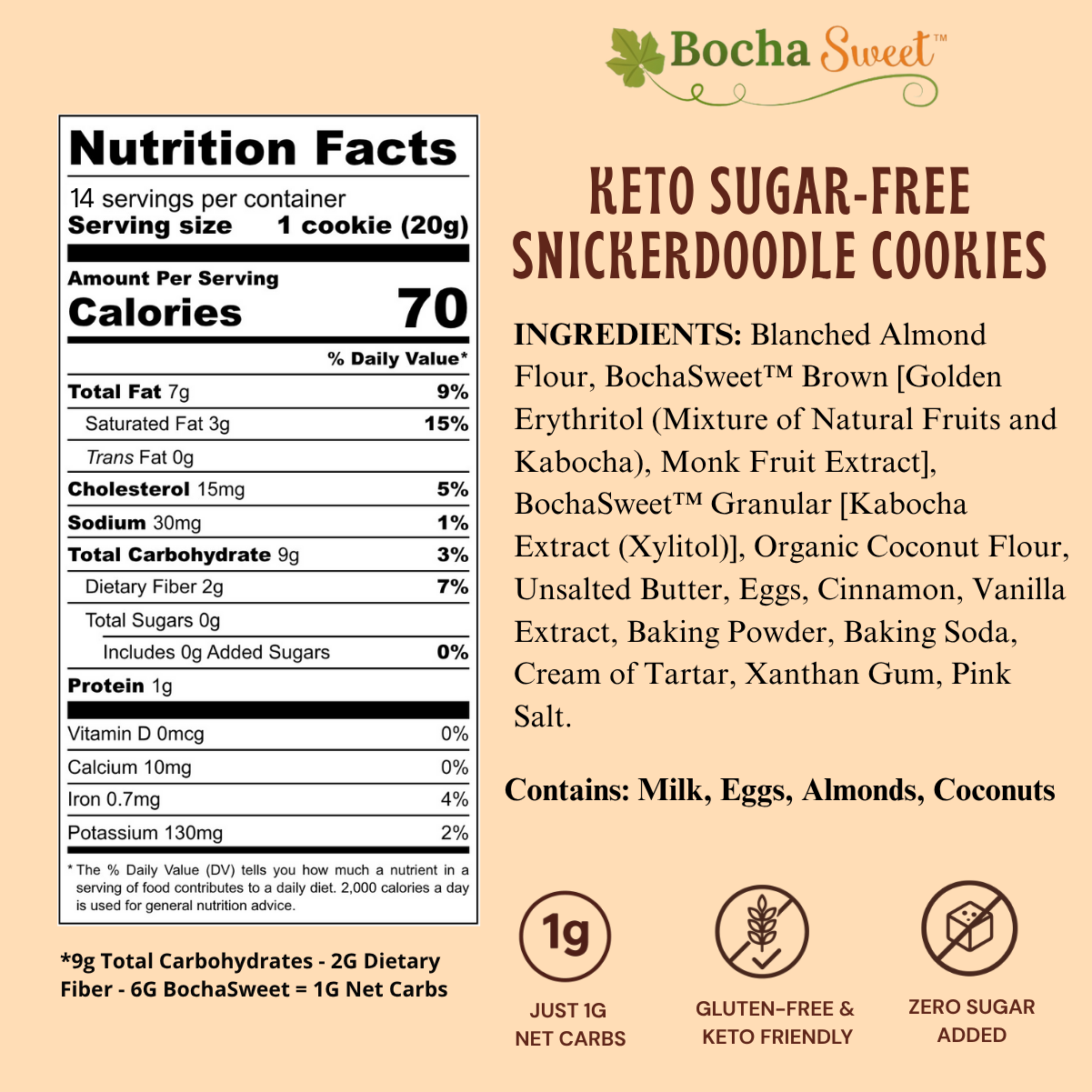 Nutrition facts and ingredients label for Bocha Sweet keto sugar-free snickerdoodle cookies.