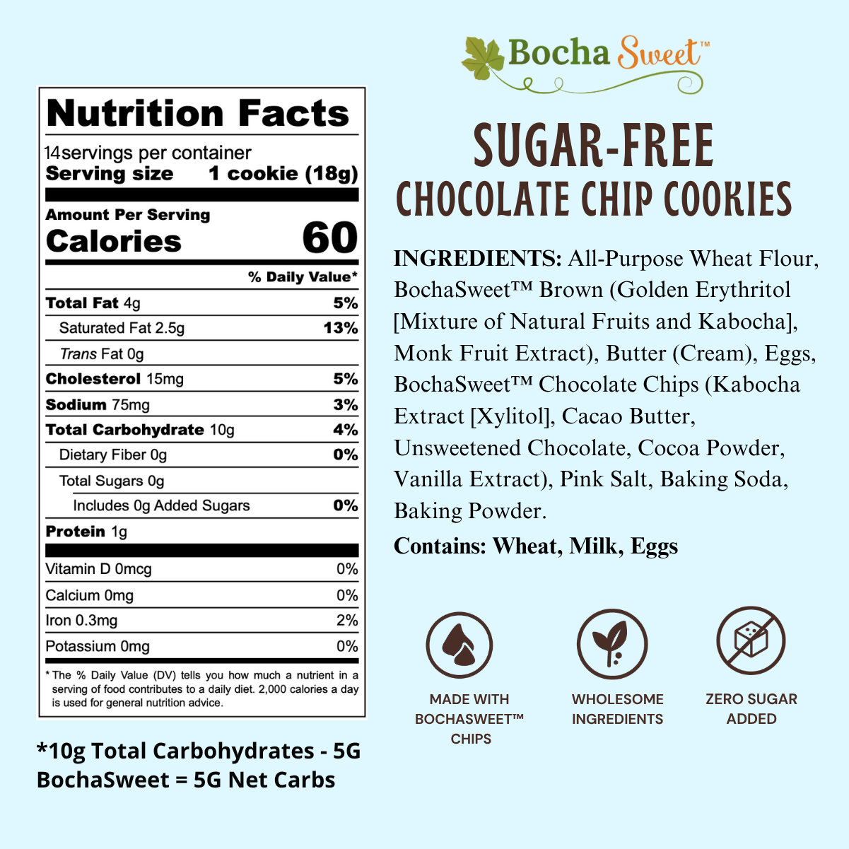 Nutrition facts and ingredients label for Bocha Sweet sugar-free chocolate chip cookies.